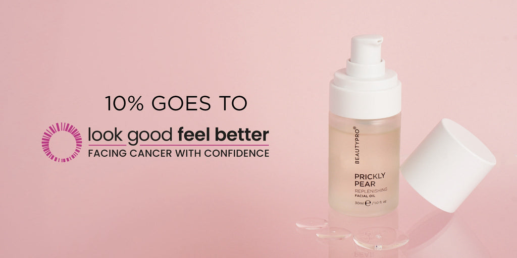 Charity Partner: Look Good Feel Better x Prickly Pear Oil
